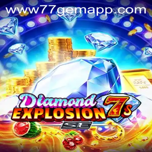Exploring the Excitement of DiamondExplosion7sSE: The Ultimate 77 Gem App Experience