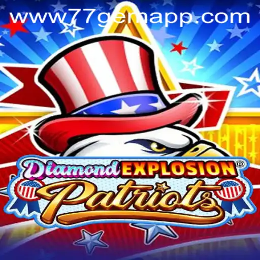 Exploring the Allure of 'DiamondExplosionPatriots': The Ultimate 77 Gem App Experience
